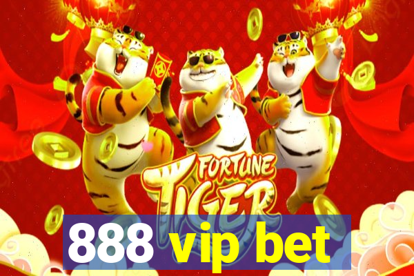 888 vip bet